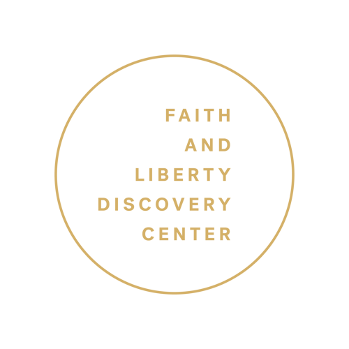 Faith and Liberty Discovery Center